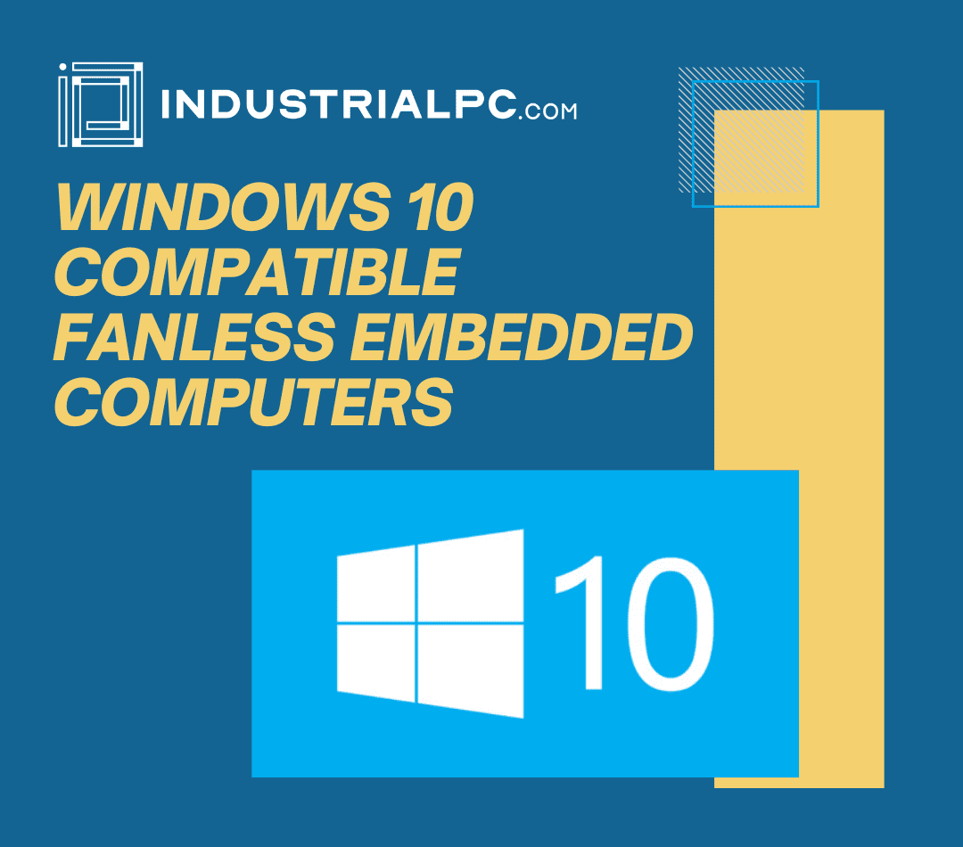 Fanless Embedded Computers | Rugged PCs | Industrial PC
